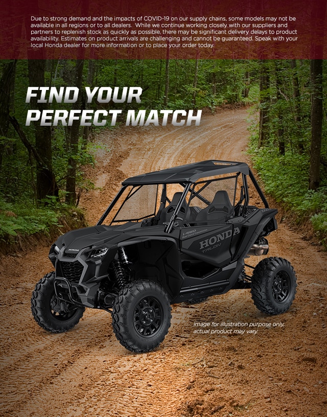 Find your perfect match. It's your life, Honda side-by-side just makes it more fun! Image of two casual riders blasting down wooded ATV trail in one red side-by-side. 
