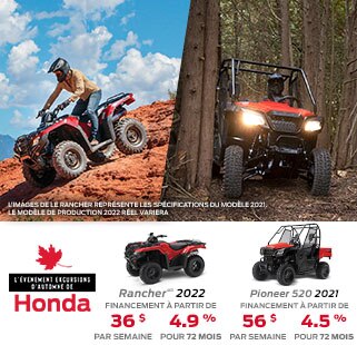 "Logo pour l'événement ""L’été en tout liberté de Honda"" Deux personnes conduisant un côte à côte dans un champ. Un VTT dans une forêt. Pioneer 520 2021 Financement à partir de 57 $ par semaine 4,5 % pour 72 mois Rancher® 420 2021 Financement à partir de 35 $ par semaine 4,9 % pour 72 mois Image studio de la Pioneer 500 2021 et la Rancher 2021"